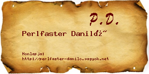 Perlfaster Daniló névjegykártya